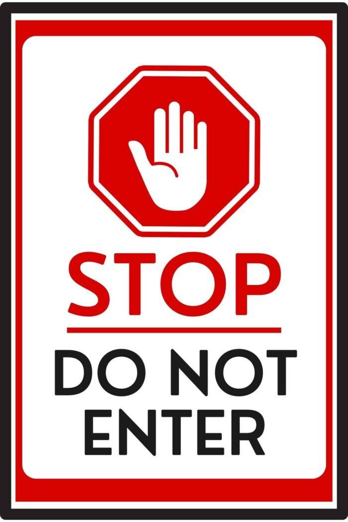 Stop Do Not Enter