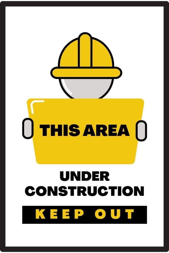 This Area Under Construction Keep Out