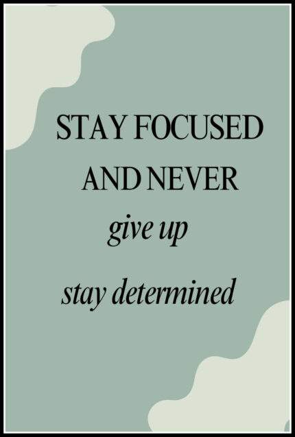 Never Give Up Wall Decor Poster