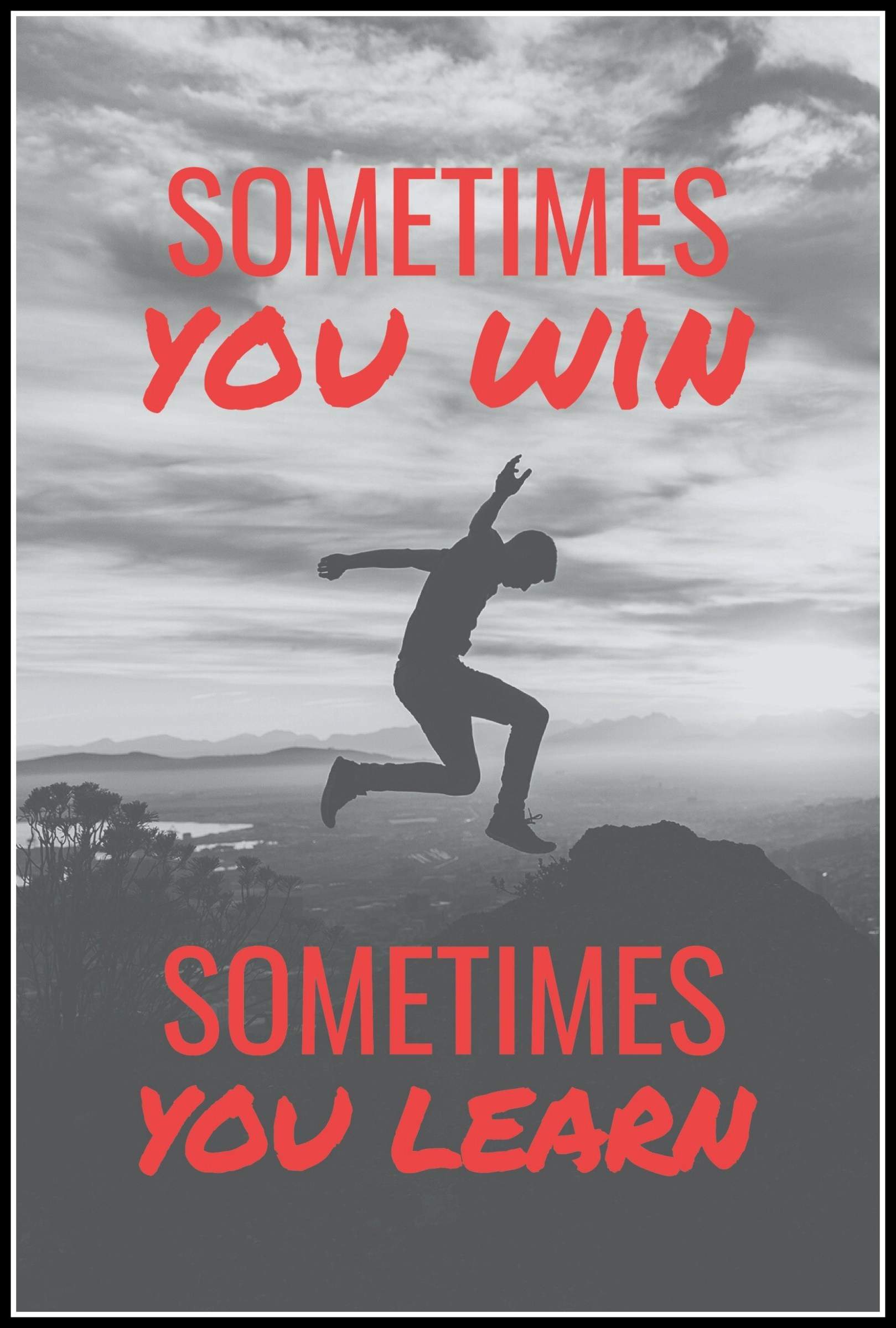 Sometimes You Win Poster